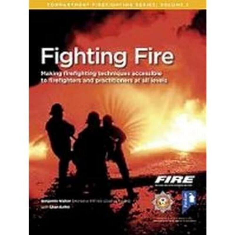 

Fighting Fire by Benjamin WalkerShan Raffel-Paperback