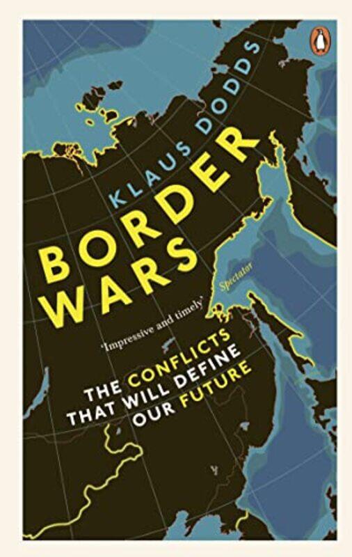 

Border Wars by Professor Klaus Dodds-Paperback