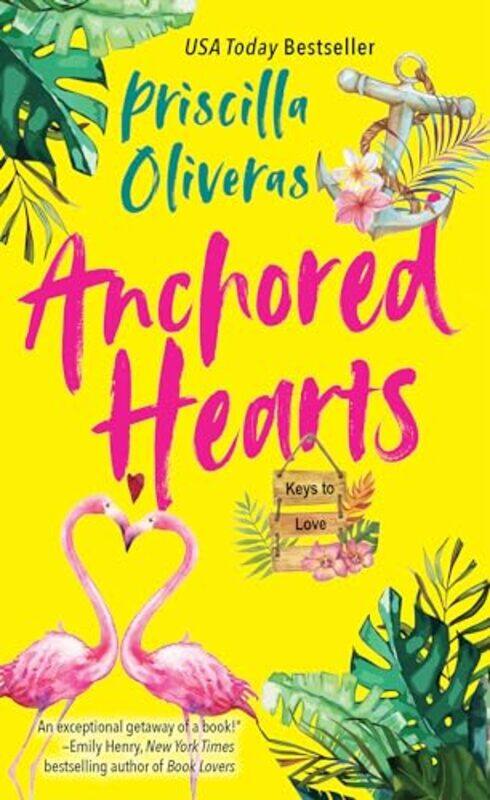 

Anchored Hearts by Priscilla Oliveras-Paperback