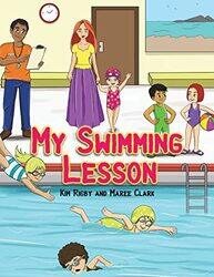 My Swimming Lesson by Kim RigbyMaree Clark-Paperback