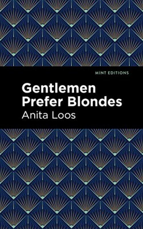 

Gentlemen Prefer Blondes by Anita Loos-Paperback