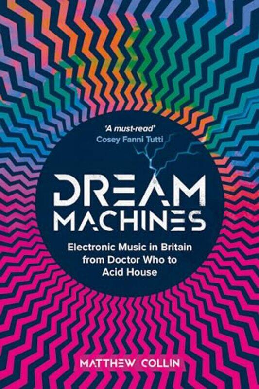 

Dream Machines by Matthew Collin-Hardcover