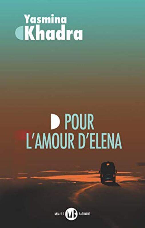 

Pour Lamour Delena by KHADRA YASMINA Paperback