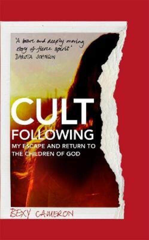 

Cult Following: My escape and return to the Children of God.paperback,By :Bexy Cameron