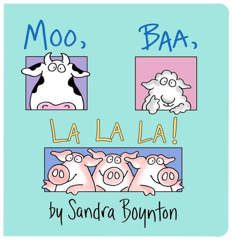 

Moo, Baa, La La La!, Board Book, By: Sandra Boynton