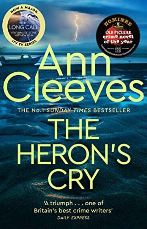 

The Heron's Cry: Now a major ITV series starring Ben Aldridge as Detective Matthew Venn,Paperback,By:Cleeves, Ann