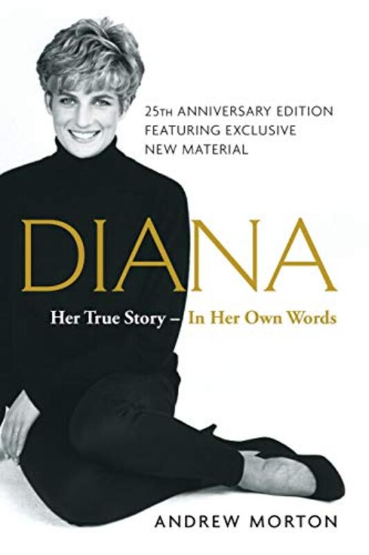 Diana Her True Storyin Her Own Words By Morton, Andrew Paperback