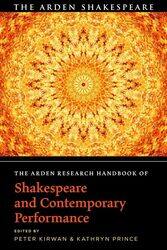 The Arden Research Handbook of Shakespeare and Contemporary Performance by Collins GCSE-Paperback