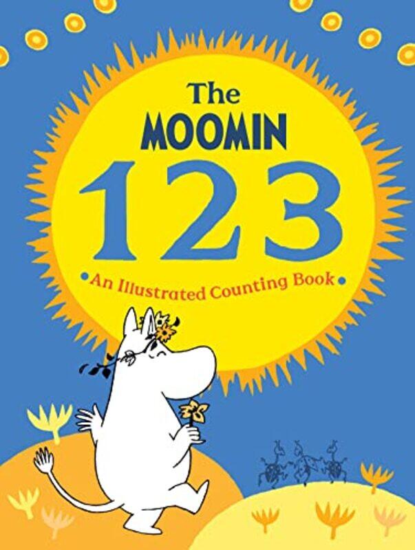 

The Moomin 123 An Illustrated Counting Book by Macmillan Childrens Books-Hardcover