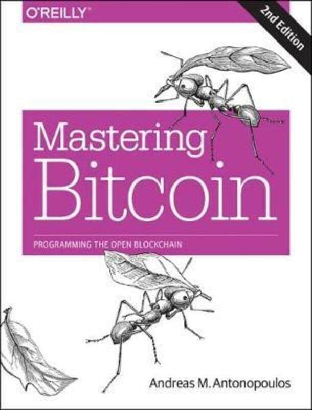 

Mastering Bitcoin 2e.paperback,By :Antonopoulos, Andreas