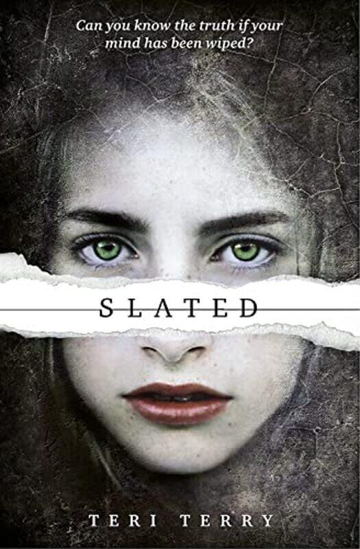 

Slated: 1/3 (Slated Trilogy),Paperback,By:Teri Terry