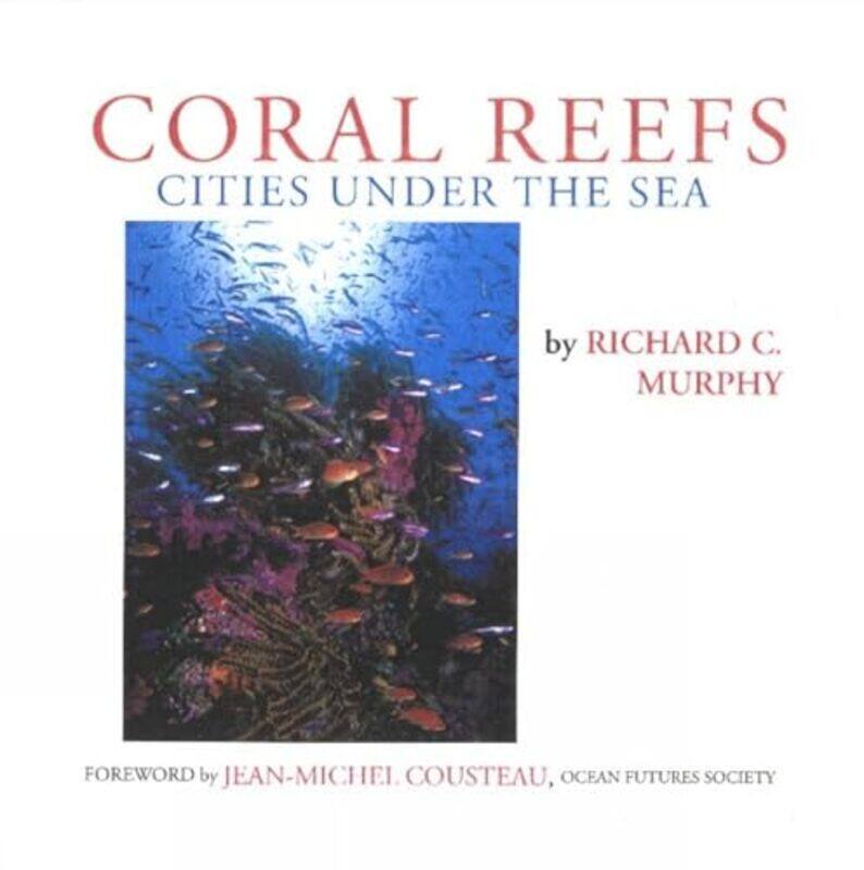 

Coral Reefs by Michael Troy University USA Guo-Brennan-Hardcover