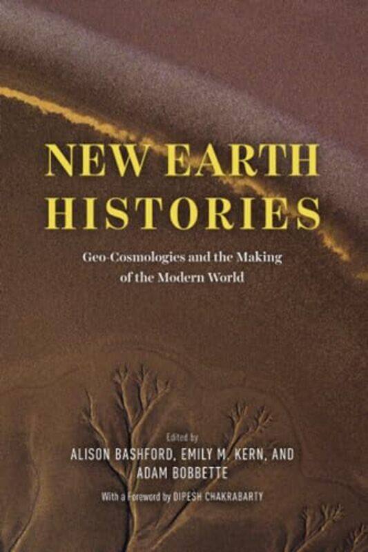 

New Earth Histories by Alison BashfordEmily M KernAdam Bobbette-Paperback