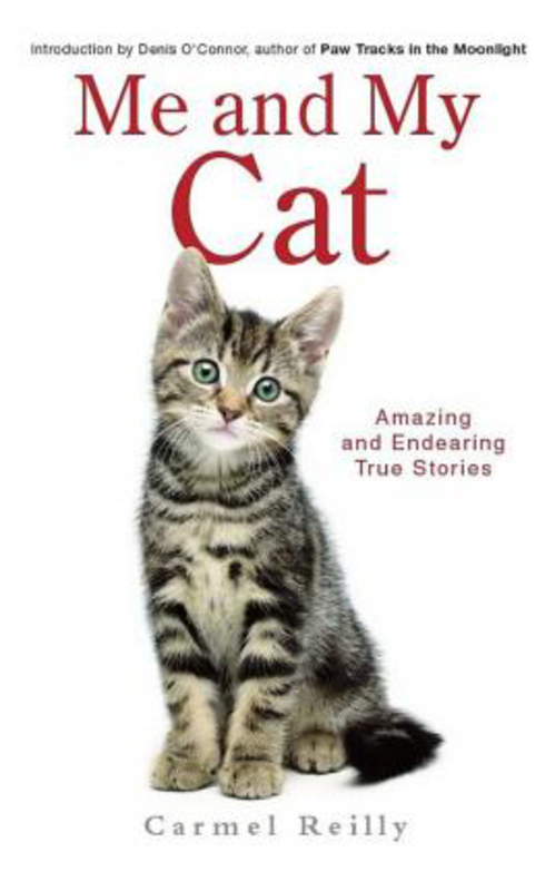 

Me and My Cat, Paperback Book, By: Carmel Reilly