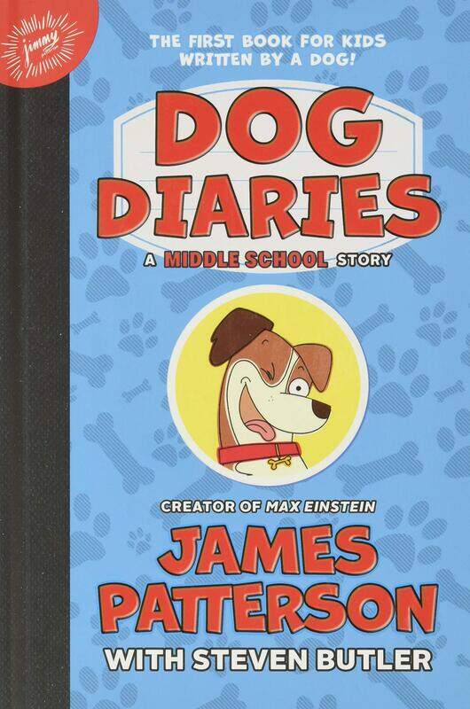 

Dog Diaries: A Middle School Story, Hardcover Book, By: James Patterson