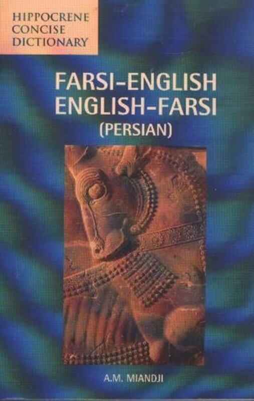

Farsienglish Englishfarsi Concise Dictionary by Miandji, A M..Paperback