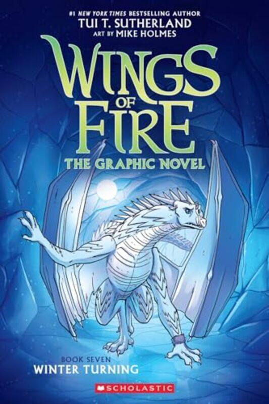 

Winter Turning A Graphic Novel Wings Of Fire Graphic Novel #7 by Sutherland, Tui T. Paperback