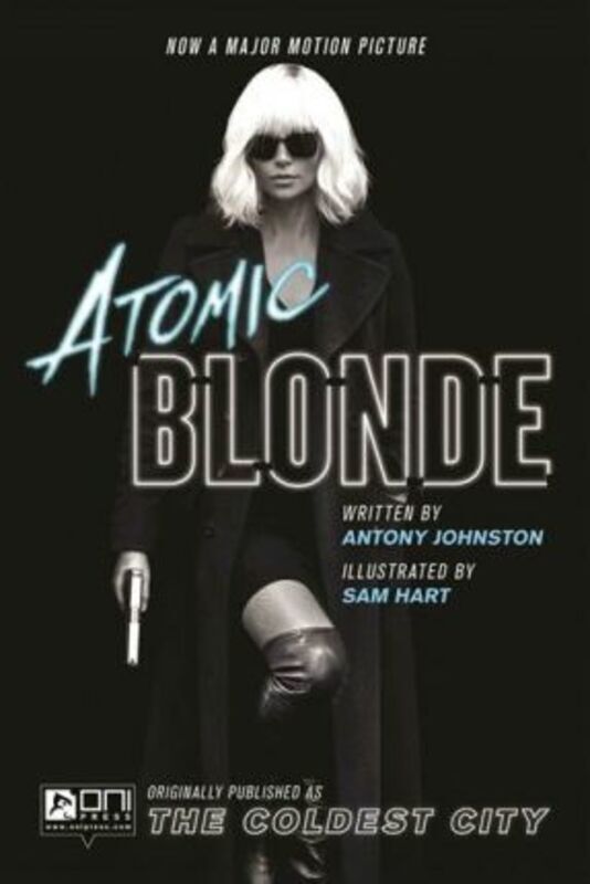 Atomic Blonde: The Coldest City,Paperback,By :Antony Johnston