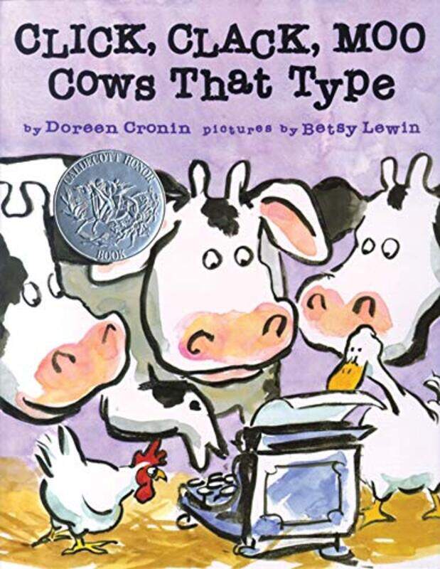 

Click Clack Moo Cows That Type By Cronin D - Hardcover