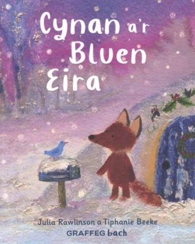 

Cynan a’r Bluen Eira by Julia RawlinsonTiphanie BeekeAnwen Pierce-Paperback