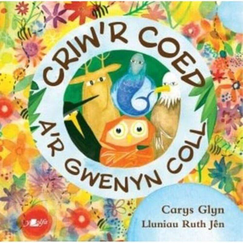 

Criwr Coed ar Gwenyn Coll by Carys Haf GlynRuth Jen-Paperback