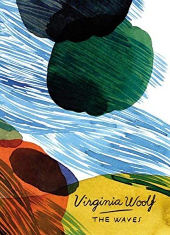 

The Waves Vintage Classics Woolf Series by Virginia Woolf-Paperback
