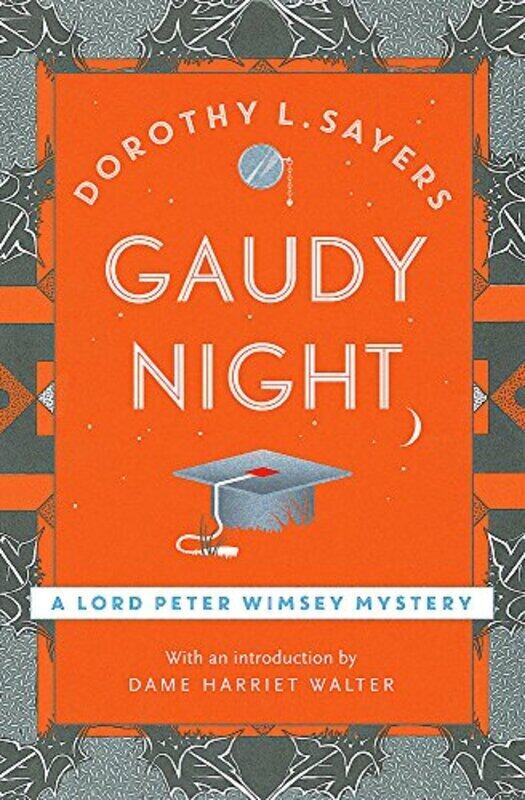 

Gaudy Night,Paperback,By:Dorothy L Sayers