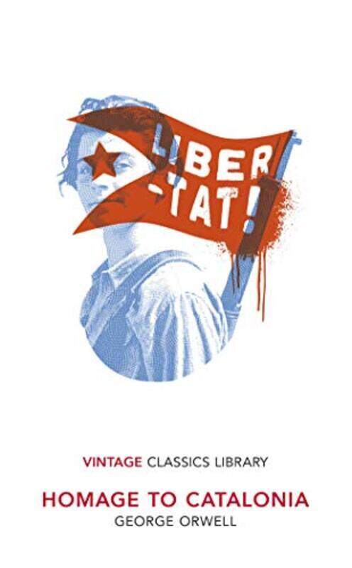 

Homage to Catalonia Paperback by George Orwell