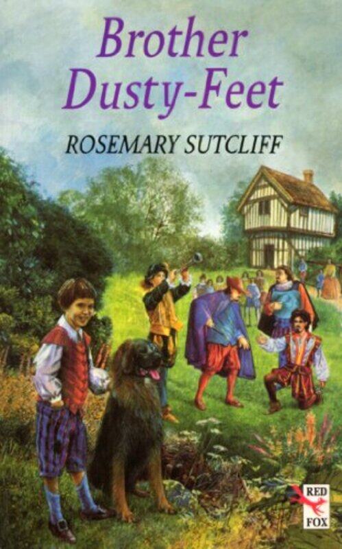 

Brother Dusty Feet by Rosemary Sutcliff-Paperback