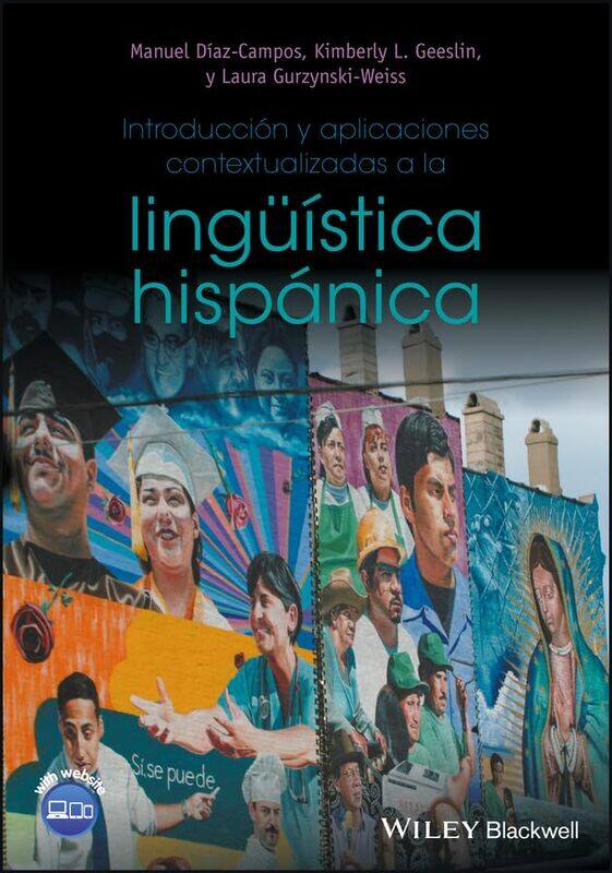 

Introduccion y aplicaciones contextualizadas a la linguistica hispanica by Marc MartinMarc Martin-Paperback