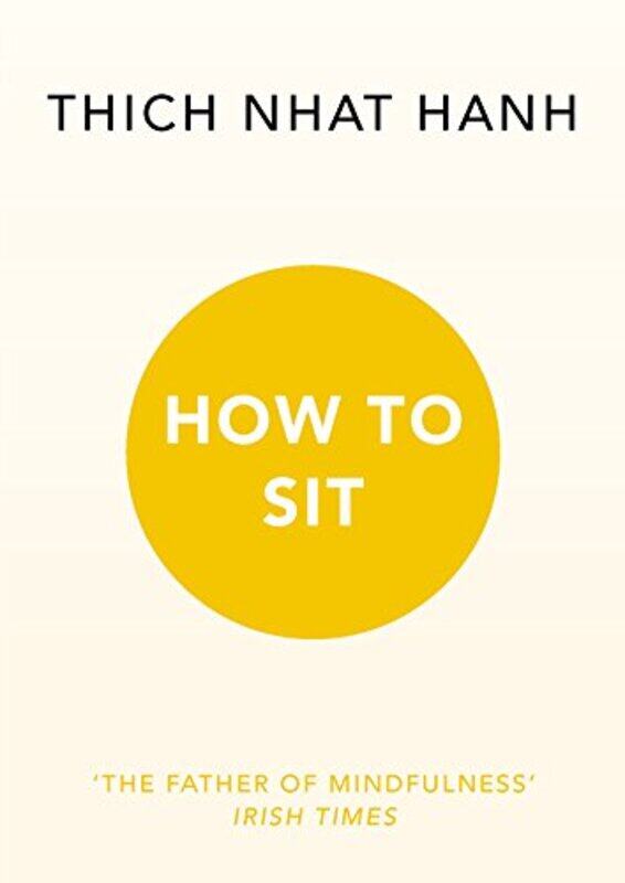 

How To Sit by Thich Nhat Hanh-Paperback