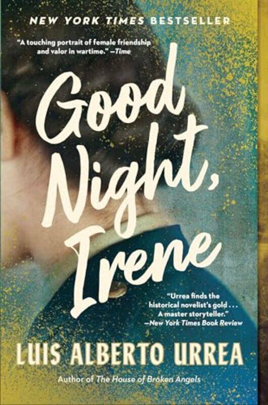 

Good Night Irene By Urrea Luis A - Paperback