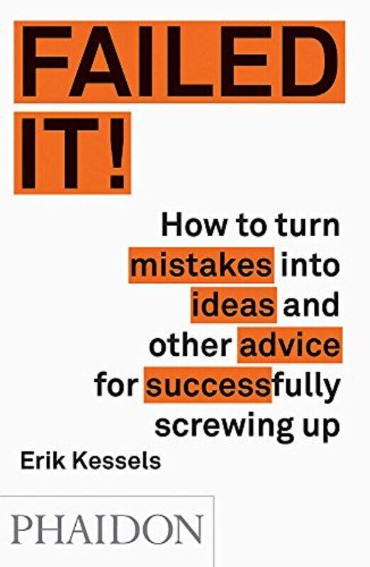 

Fabulous Failures, Paperback Book, By: Erik Kessels