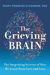 Grieving Brain,Hardcover,ByMary-Frances O'Connor