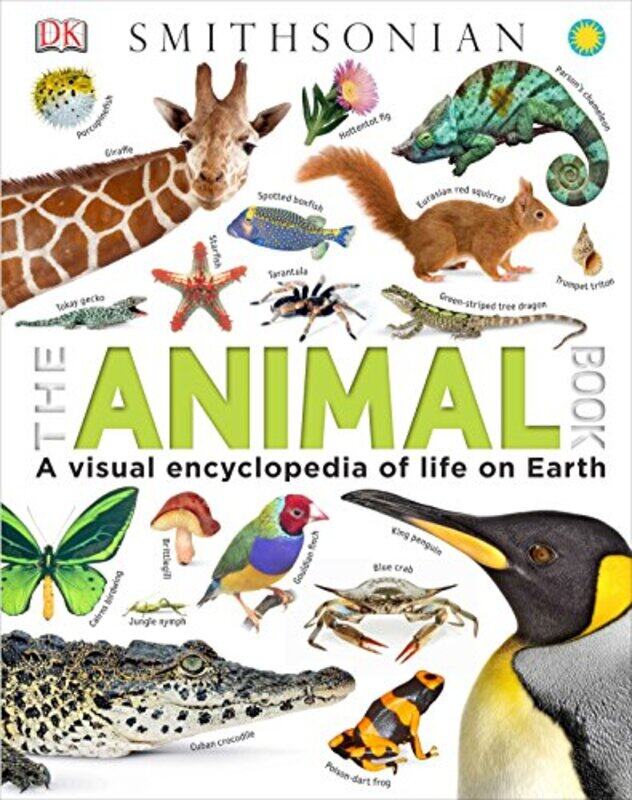 

The Animal Book: A Visual Encyclopedia of Life on Earth, Hardcover Book, By: David Burnie - Smithsonian Institution
