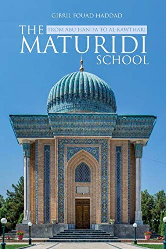 

The Maturidi School by HaiSheng Li-Paperback