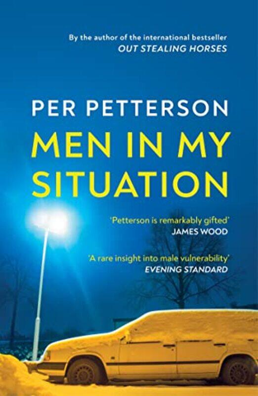 

Men in My Situation by Per PettersonIngvild Burkey-Paperback