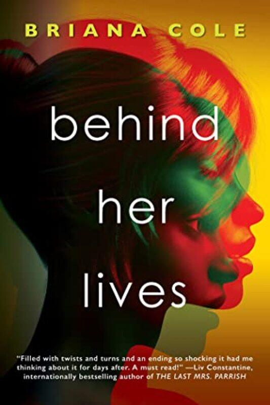 

Behind Her Lives by Briana Cole-Paperback