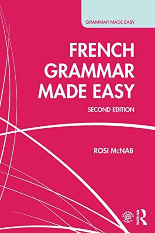 

French Grammar Made Easy by Tudor BompaCarlo Buzzichelli-Paperback