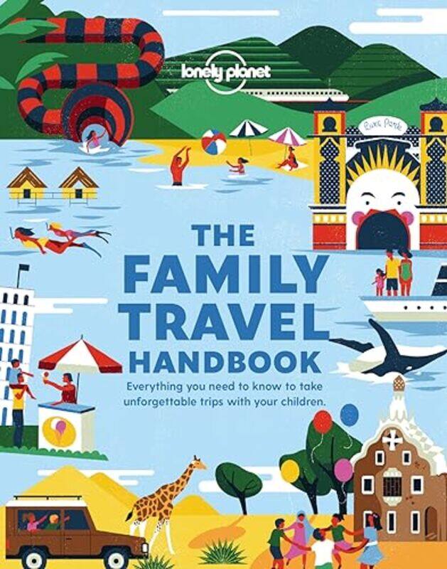 

Lonely Planet The Family Travel Handbook by Lonely Planet-Paperback