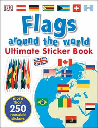 Ultimate Sticker Book: Flags Around the World, Paperback Book, By: DK