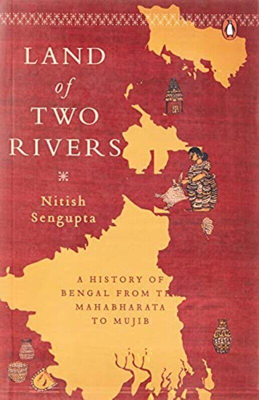 

Land Of Two Rivers Paperback by Nitish Sengupta