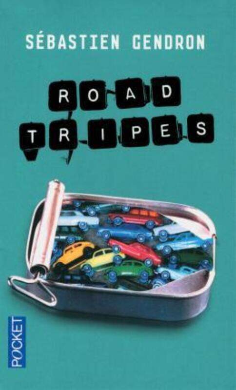 

ROAD TRIPES.paperback,By :SEBASTIEN GENDRON