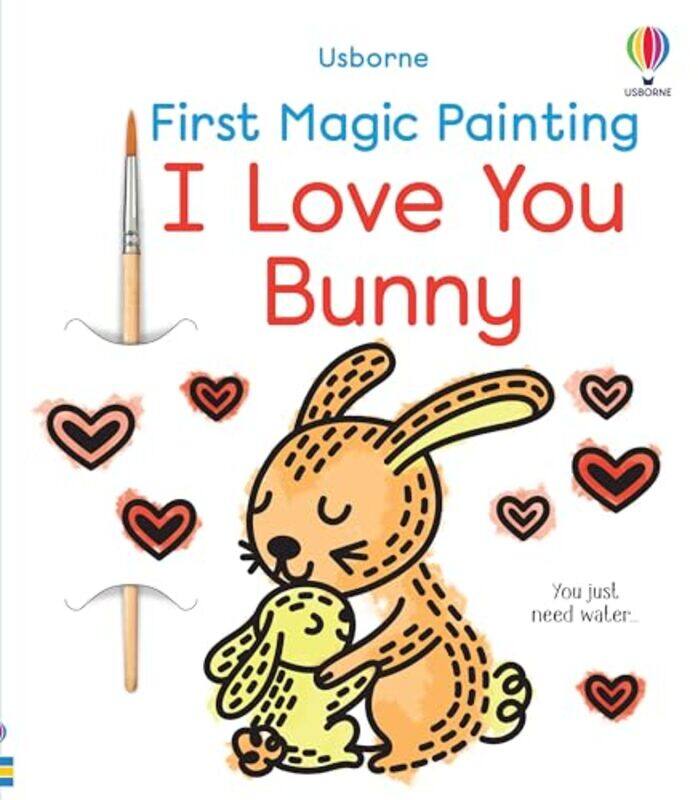 

First Magic Painting I Love You Bunny, Paperback by Wheatley, Abigail - Ritson, Emily