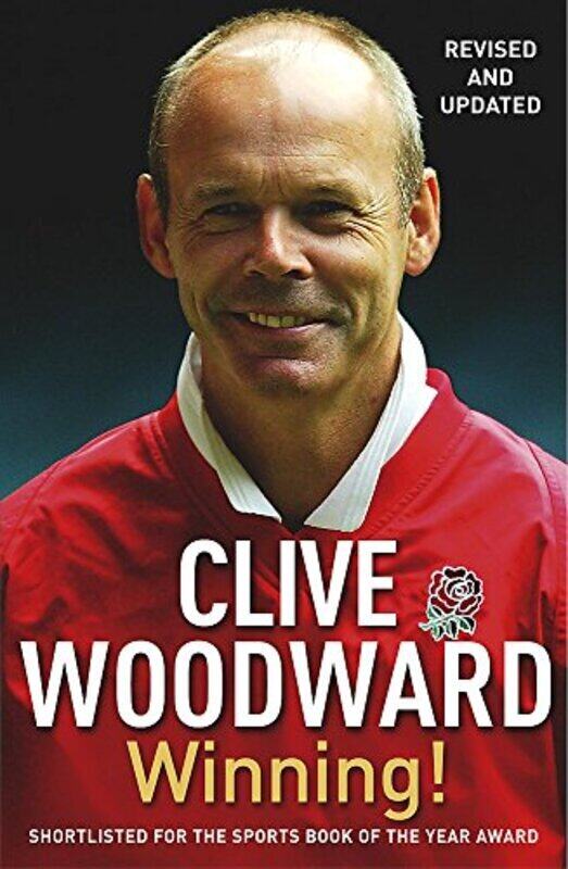 

Winning!: The path to Rugby World Cup glory , Paperback by Woodward, Clive