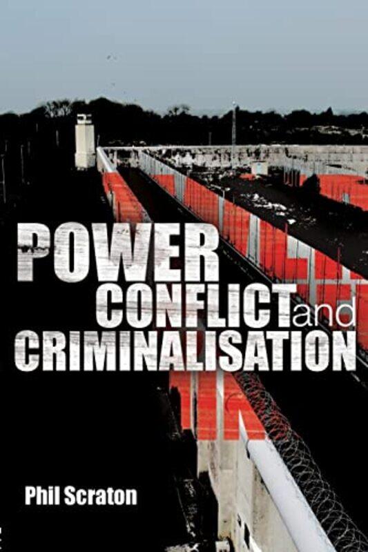 

Power Conflict and Criminalisation by Armadillo Books-Paperback