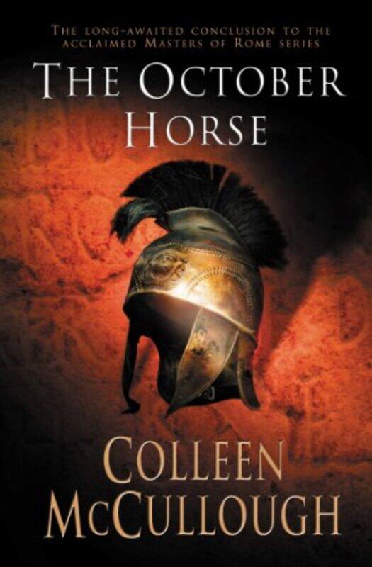 

The October Horse by Colleen McCullough-Paperback