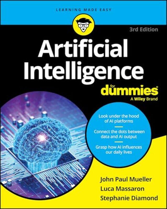 

Artificial Intelligence For Dummies By Mueller, John Paul - Massaron, Luca - Paperback