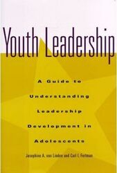 Youth Leadership - A Guide to Understanding hip Development in Adolescents,Hardcover,ByVan Linden