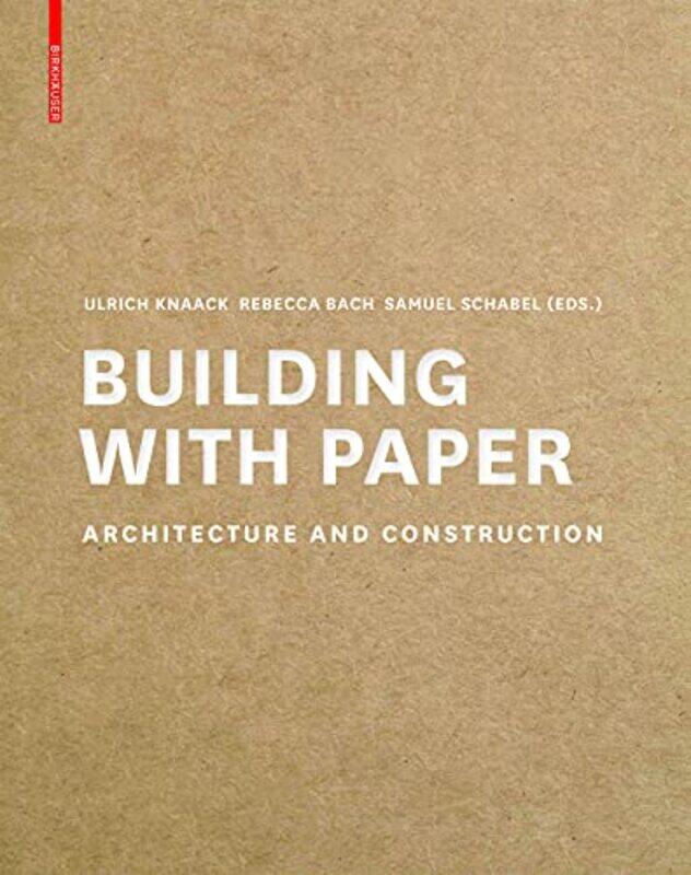 

Building with Paper by Saranne St George's University of London UK Weller-Hardcover